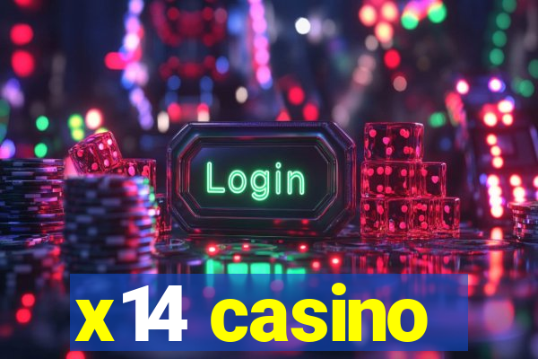 x14 casino